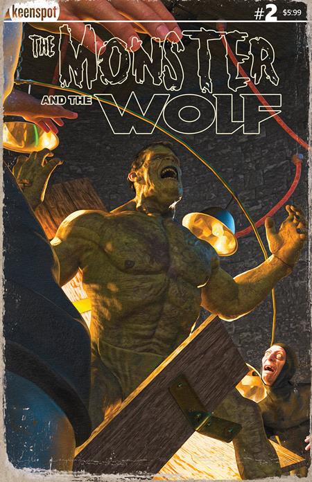 MARK SPEARS MONSTERS THE MONSTER & THE WOLF #2 CVR A MARK SPEARS THE MODERN PROMETHEUS