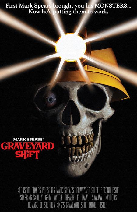 MARK SPEARS GRAVEYARD SHIFT #2 CVR F MARK SPEARS 1:66 GRAVEYARD SHIFT MOVIE HOMAGE