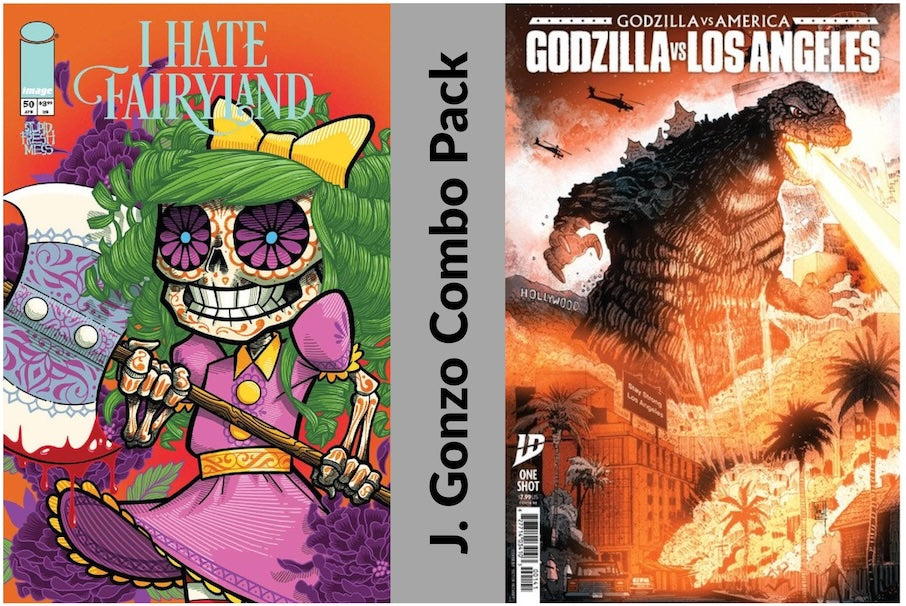 GONZO COMBO: I Hate Fairyland #50 Exclusive Art by J. Gonzo & Godzilla vs Los Angeles story by J. Gonzo Limit to 3 per customer